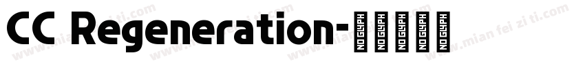 CC Regeneration字体转换
